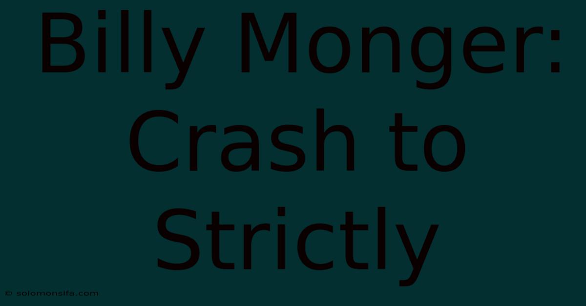 Billy Monger: Crash To Strictly