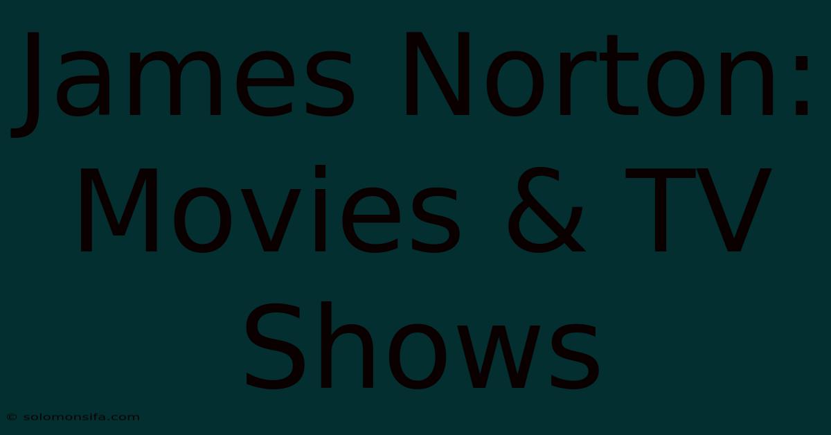 James Norton: Movies & TV Shows